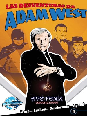 cover image of The Misadventures of Adam West, Volume 1, Issue 1